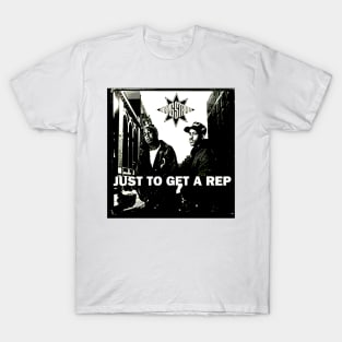 Just To Get A Rep T-Shirt